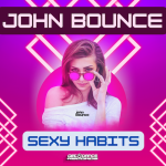 The new single ‘Sexy Habits’ from ‘John Bounce’ with it’s Calvin Harris esque pop dance production, melodic vocals and catchy hooks is on the playlist now.