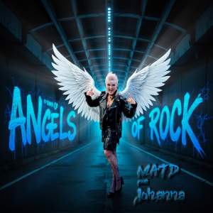 A-List Spotlight: MATD & Johanna Deliver Thunderous Rock Statement with “Angels of Rock”