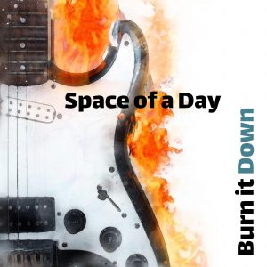 Space of a Day Inject Funk, Rock, and Soul into the Playlist with Burn It Down